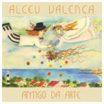 Alceu Valença – Amigo da Arte