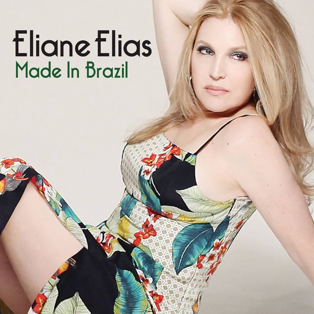 Resenha: Eliane Elias – Made In Brazil (2015)