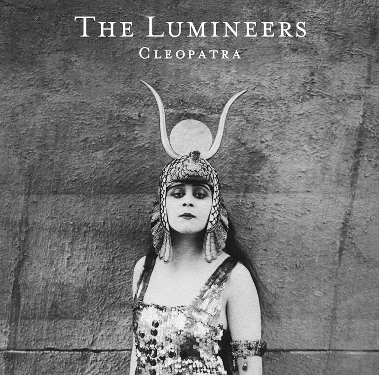 The Lumineers – Cleopatra (2016)