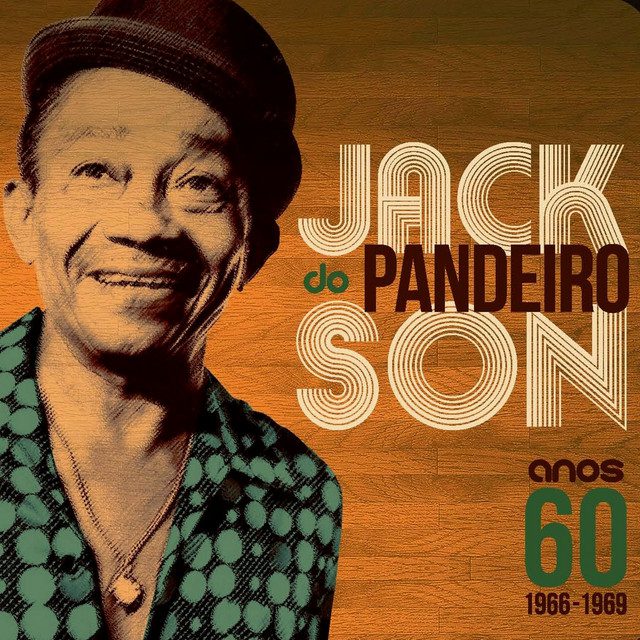 Resenha: Jackson do Pandeiro – Anos 60: 1966–1969 (2014)