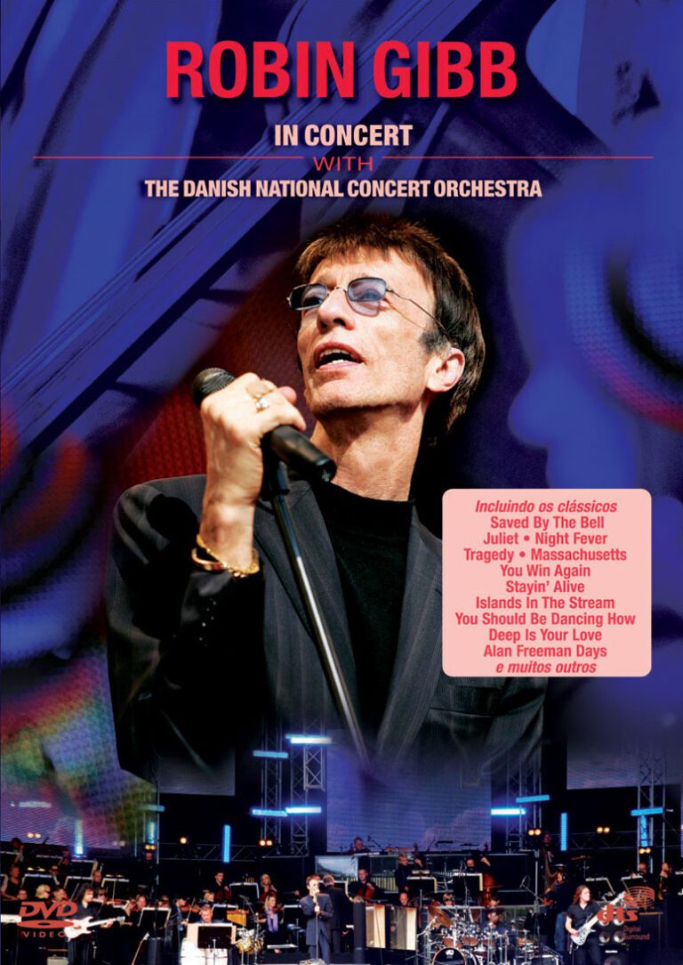 Resenha: Robin Gibb – Robin Gibb in Concert with The Danish National Concert Orchestra (2011)