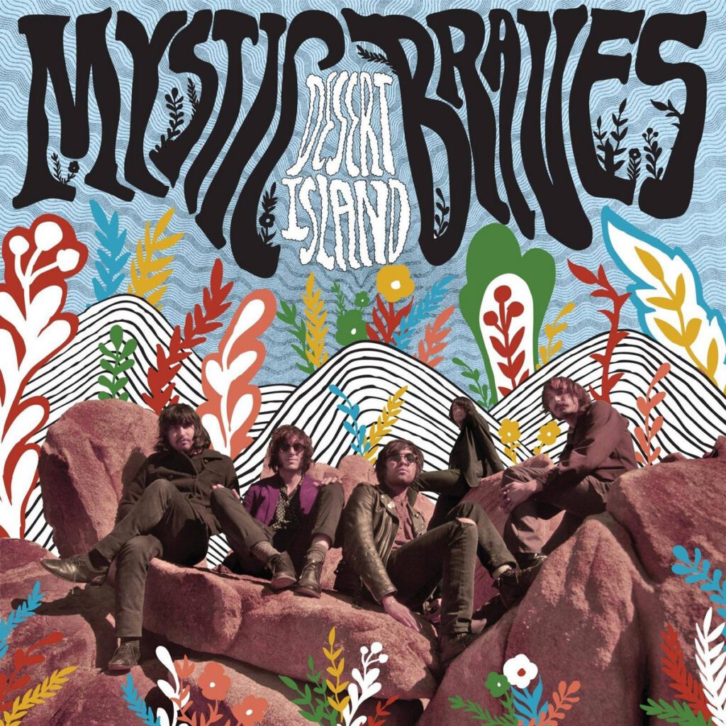 Resenha: Mystic Braves – Desert Island (2014)