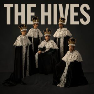 The Hives - The Hives Forever Forever The Hives (2025) 8