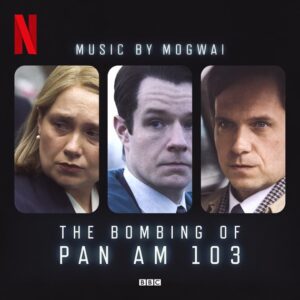 Resenha: Mogwai - The Bombing of Pan Am 103 (2025) 4