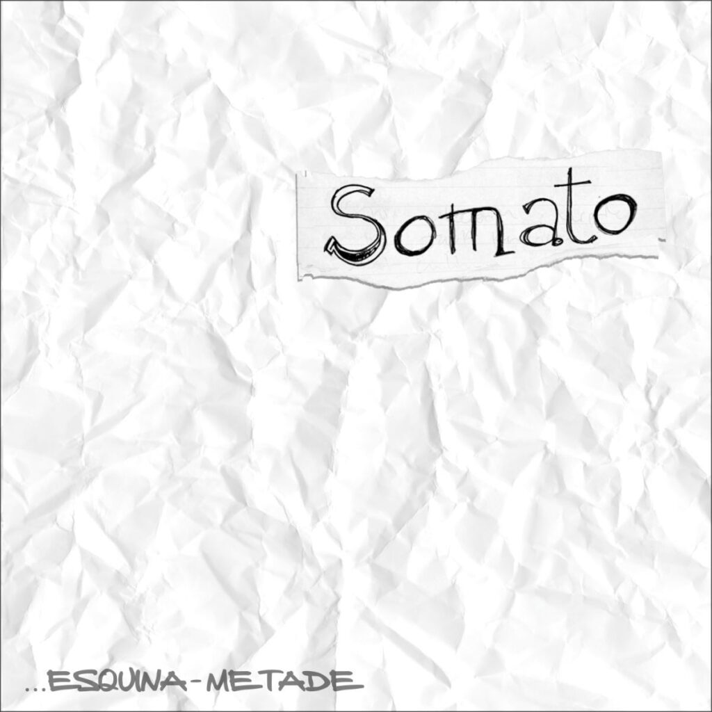 Resenha: Somato – Esquina Metade (2010)