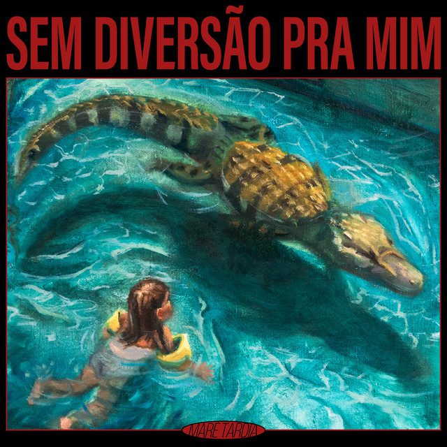 Resenha: Maré Tardia – Sem Diversão Pra Mim (2025)