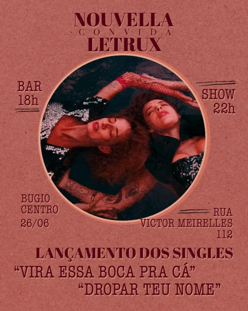 Nouvella convida Letrux: parceria incendiária ao vivo no Bugio nesta quinta 2