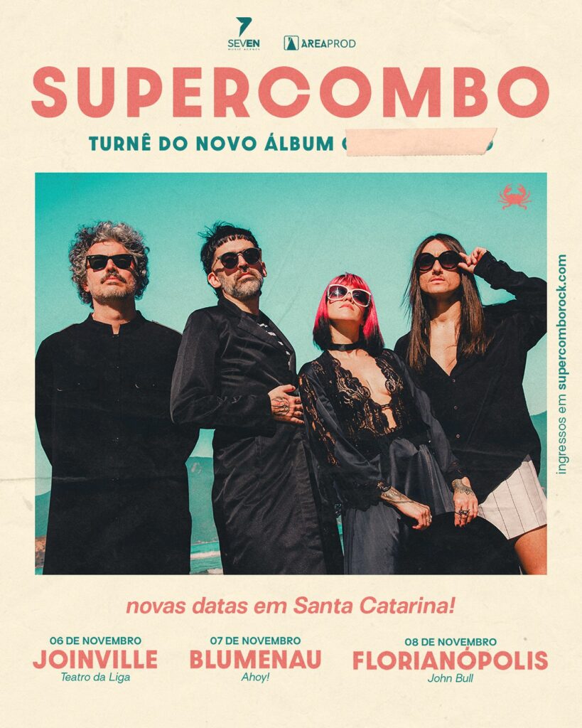 Supercombo adia shows em SC para novembro e confirma nova turnê em Floripa, Joinville e Blumenau 2