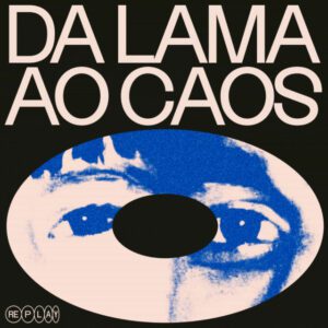 Resenha: Replay - Da Lama ao Caos (2025) 6