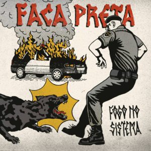 Resenha: Faca Preta – Fogo no Sistema EP (2025) 8