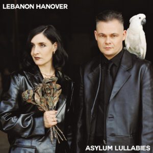 Resenha: Lebanon Hanover – Asylum Lullabies (2025) 2
