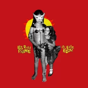 Resenha: Les Rita Pavone - El Baile Rock (2025) 8