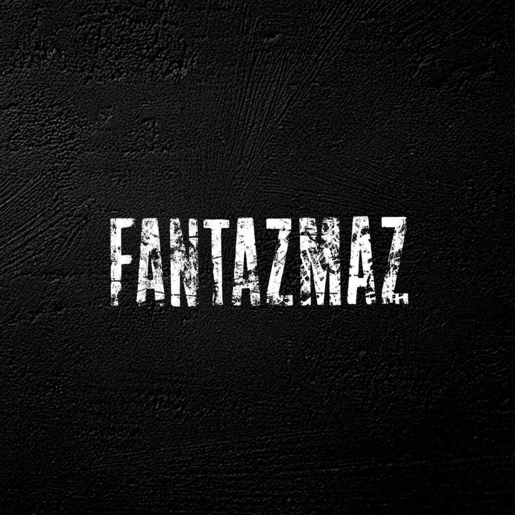 Fantazmaz – Fantazmaz (2025)