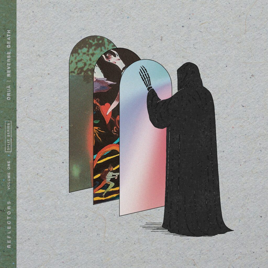 Reflectors, Vol.I – Reverse Death & Oruã (2025)