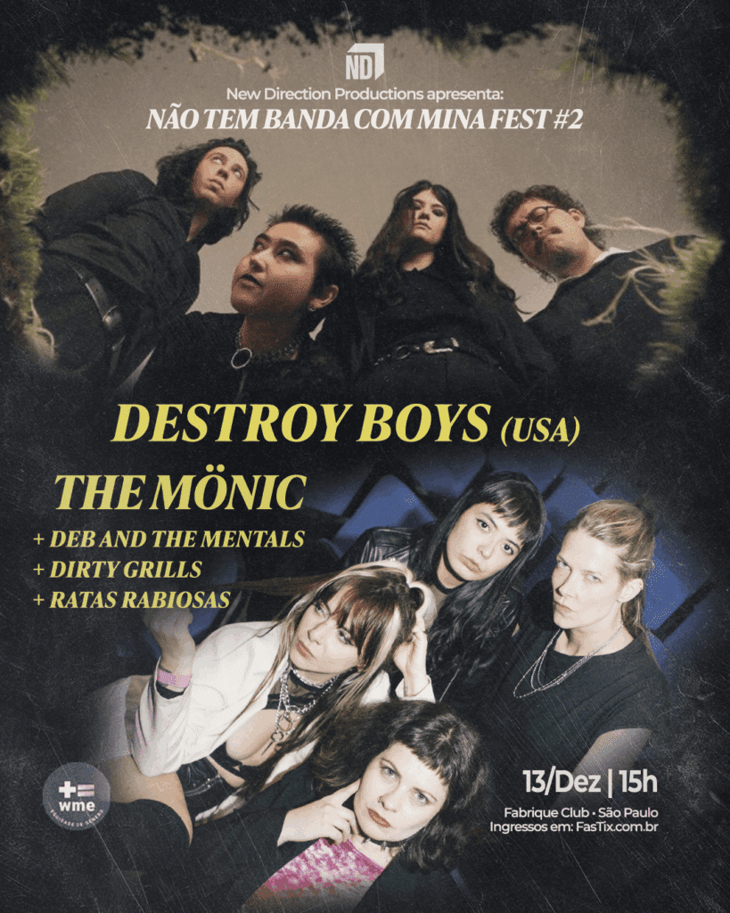 Destroy Boys estreia no Brasil no “Não Tem Banda Com Mina Fest”, ao lado das Dirty Grills 2