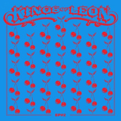 Kings of Leon – EP #2 (2025)