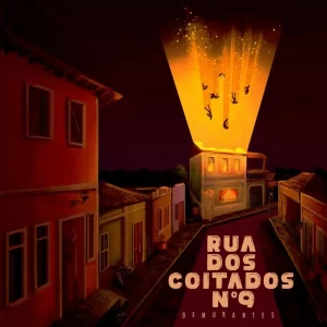 Demorantes - Rua dos Coitados Nº9 EP 6