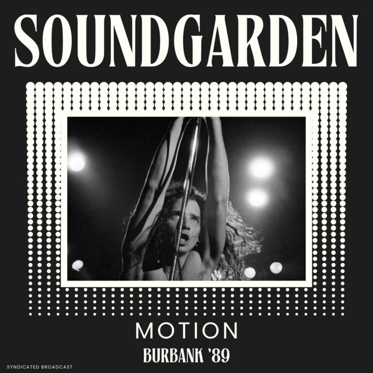 Soundgarden – Motion (Live Burbank ’89) (2025)