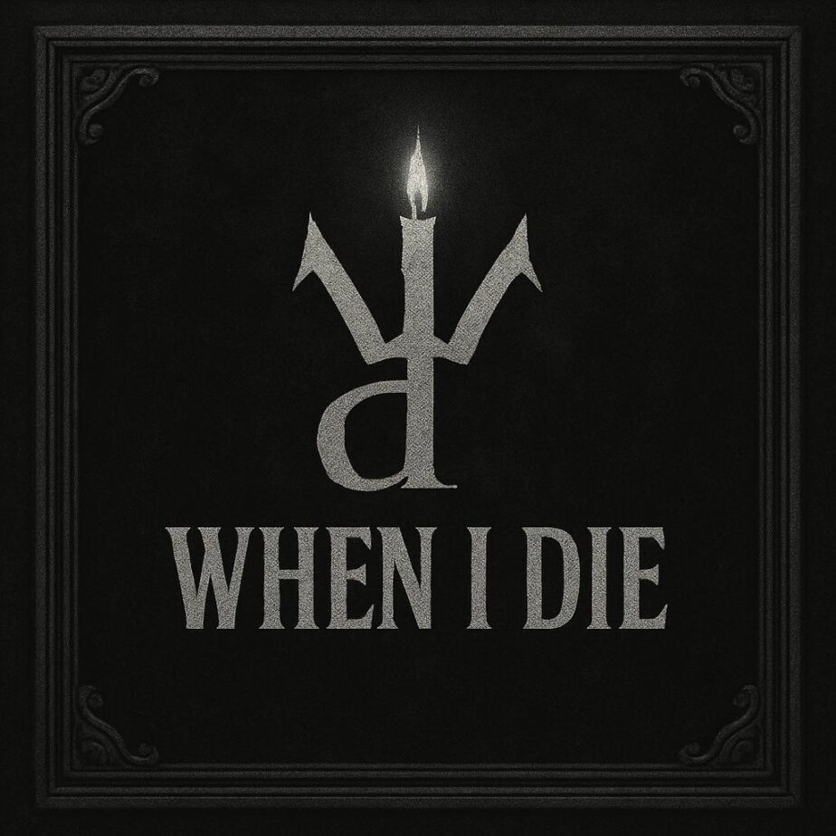 When I Die – When I Die (2025)