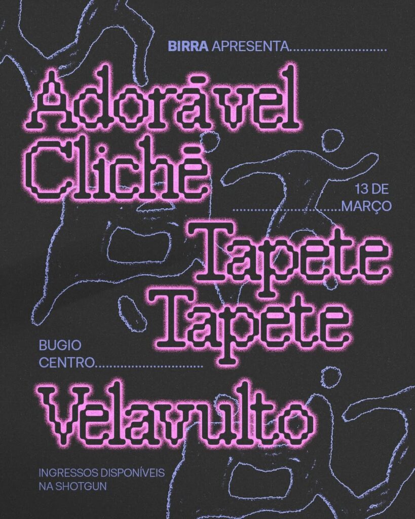 Adorável Clichê, Tapete Tapete & Velavulto