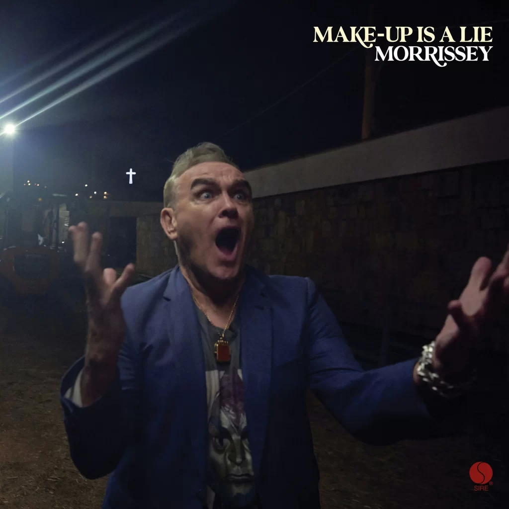 Morrissey – Make-Up Is a Lie (2026)