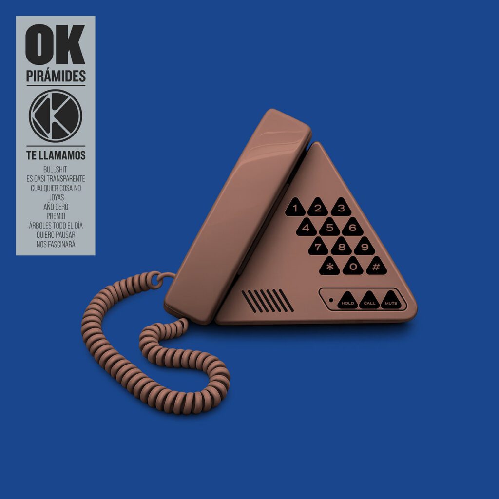 OK Pirámides – Te Llamamos (2026)
