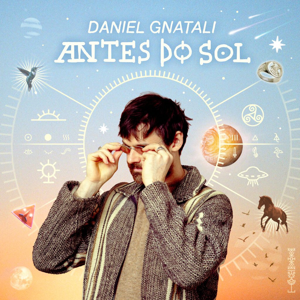 Daniel Gnatali – Antes do Sol EP (2026)