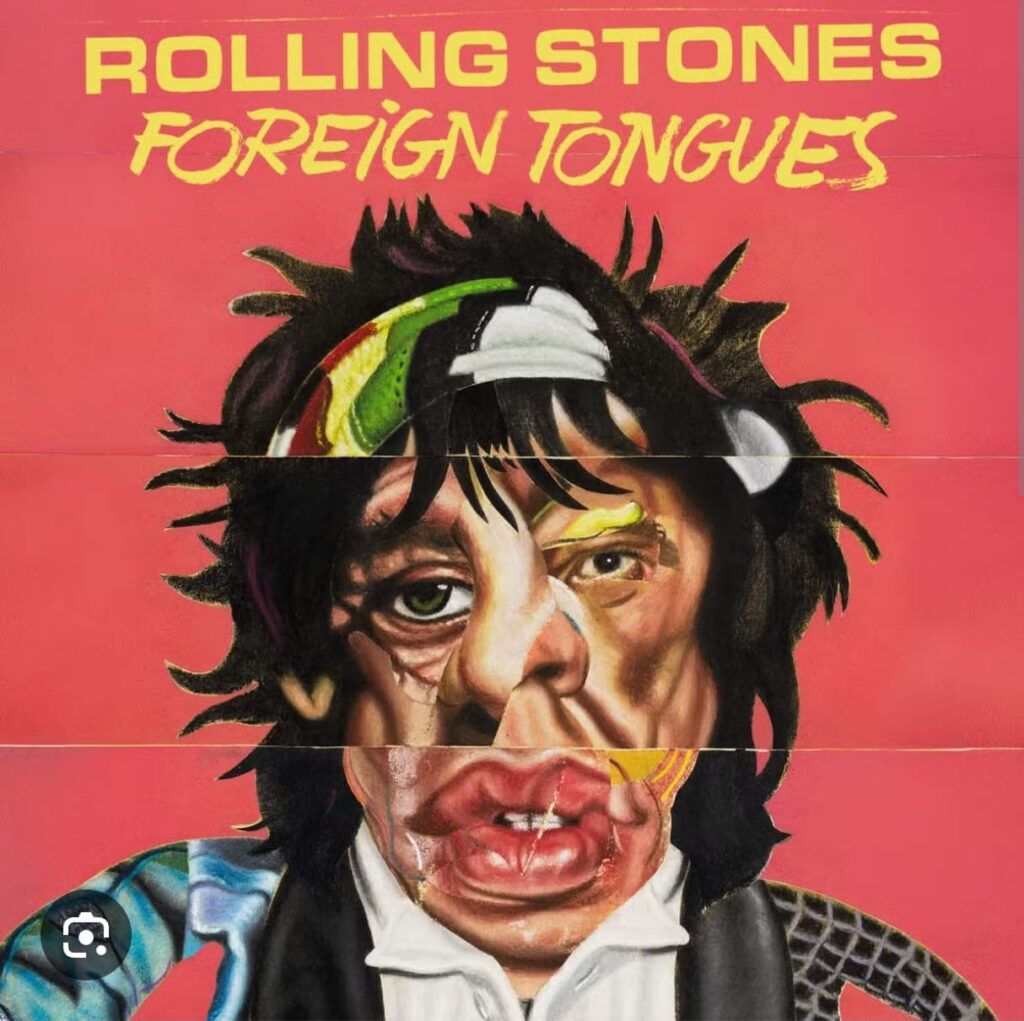 ROLLING STONES – FOREIGN TONGUES (2026)