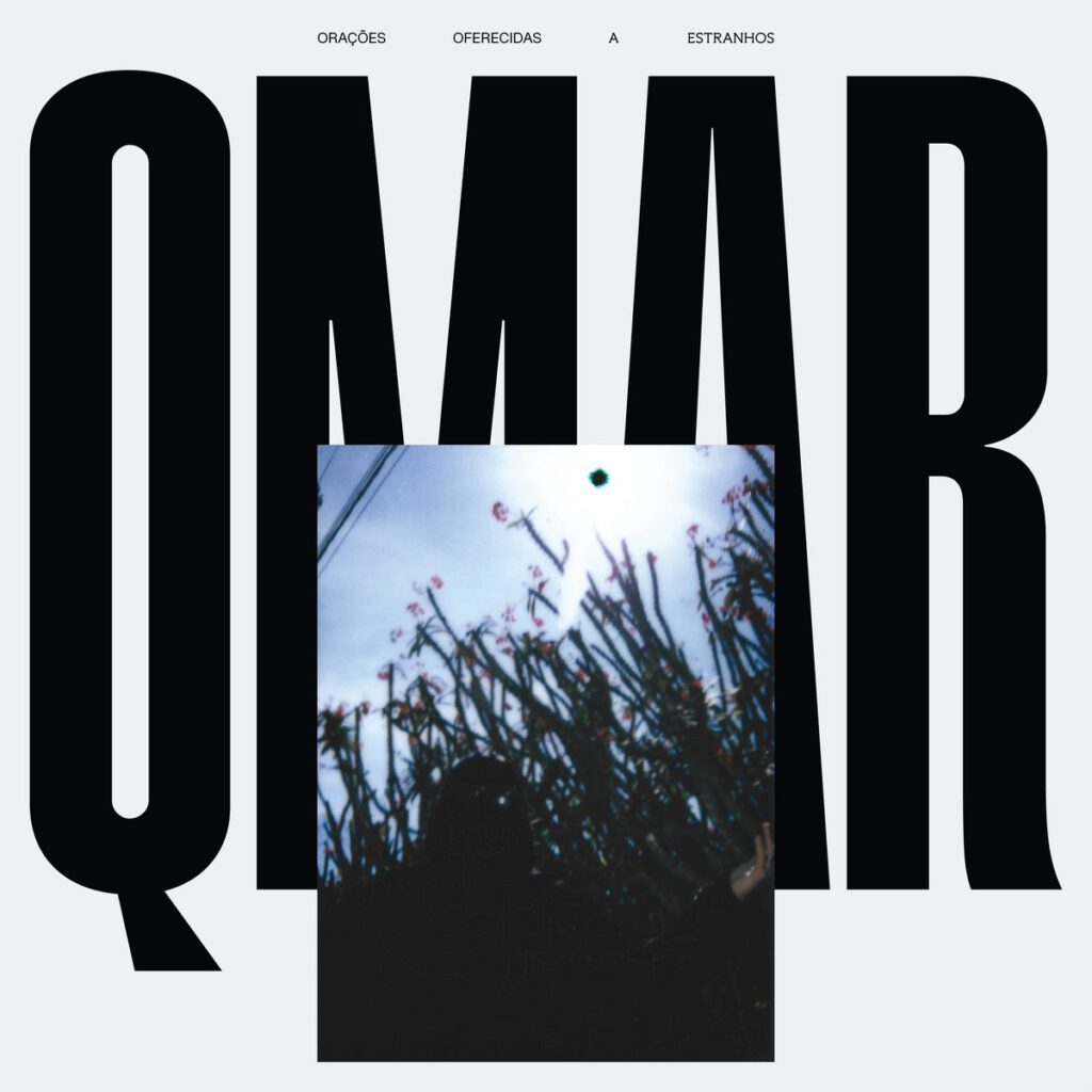 QMAR – Orações Oferecidas a Estranhos (2026)