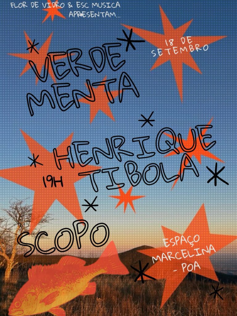 Verde Menta, Henrique Tibola & Scopo