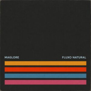 Maglore - Fluxo Natural (2026) 21