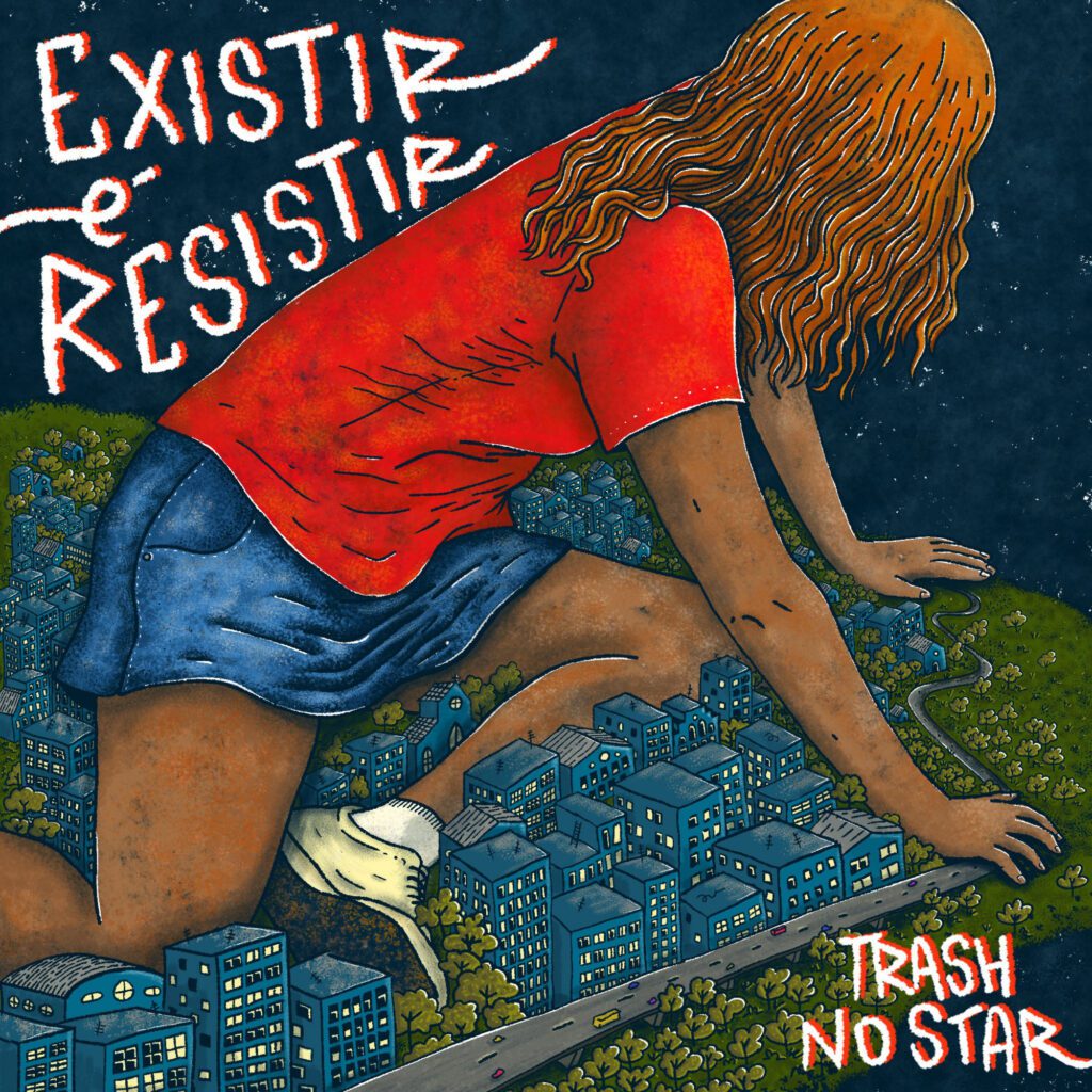 Trash No Star – Existir é resistir EP (2026)