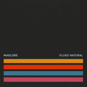 Maglore - Fluxo Natural (2026) 13