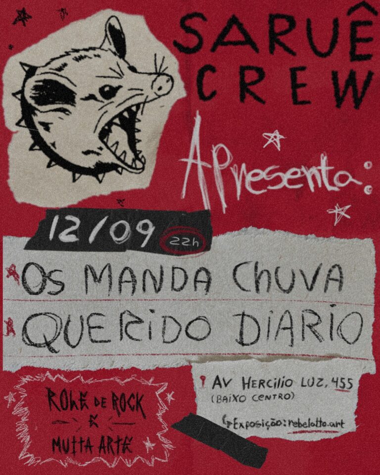 COLETIVO SARUÊ CREW APRESENTA: OS MANDA CHUVA E QUERIDO DIÁRIO NO CENTRO LESTE DE FLORIANOPOLIS