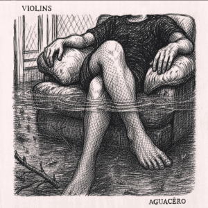 Violins - Aguâcero (2026) 17